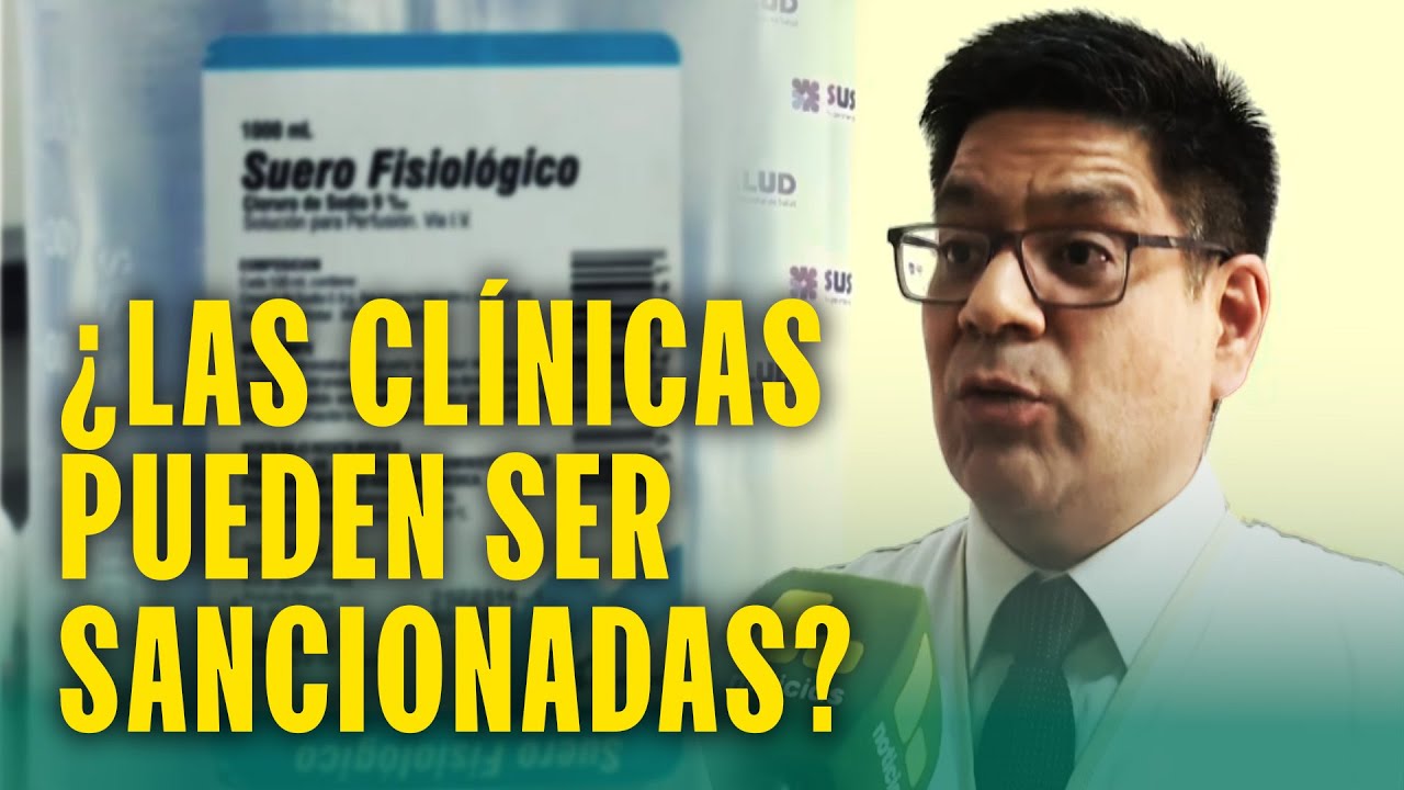 Susalud podría sancionar a clínicas por no avisar efectos de suero: Multa podría ser de S/ 1 millón