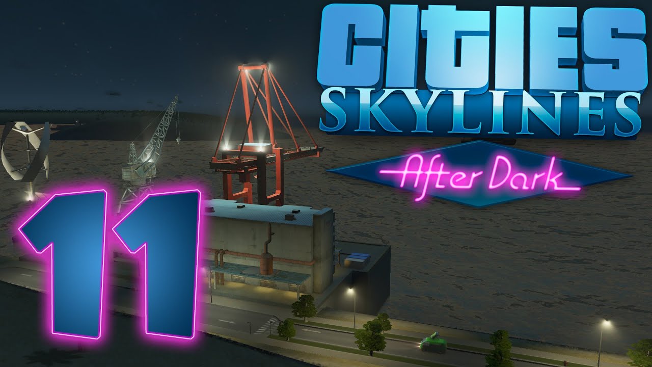 cities skylines deluxe edition after dark cities skylines deluxe edition after dark