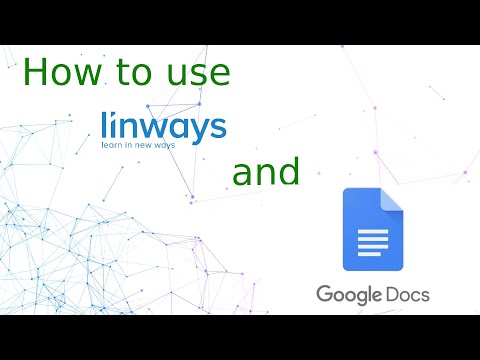 Basic tutorial on Linways LMS and Google Docs