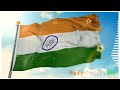Meri jaan tiranga hai | Flag status | Republic day status | 26 January 2022