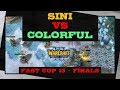 Sini vs Colorful - Fast Cup 13 - Finals - Warcraft 3