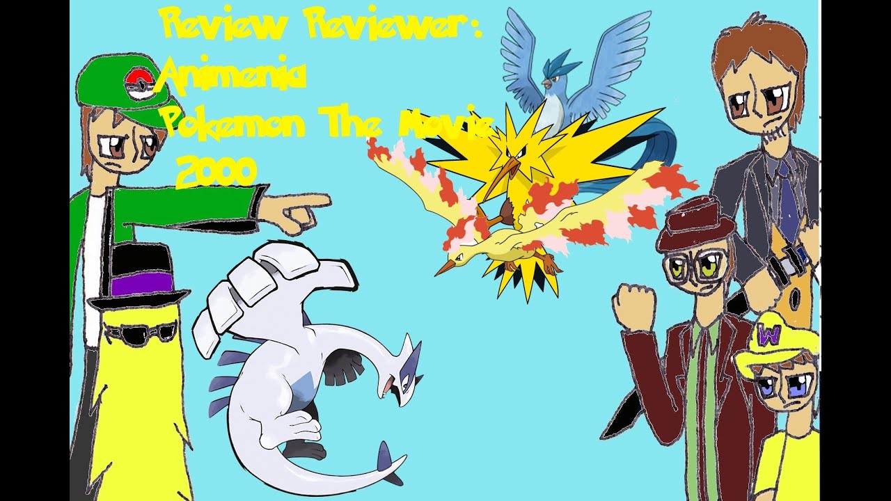 Review Reviewer: Animenia Pokemon The Movie 2000