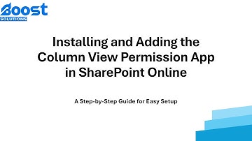 How to Install and Add the Column View Permission App in SharePoint Online