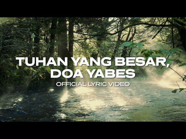 Sari Simorangkir - Tuhan Yang Besar, Doa Yabes Medley (Official Lyric Video) class=
