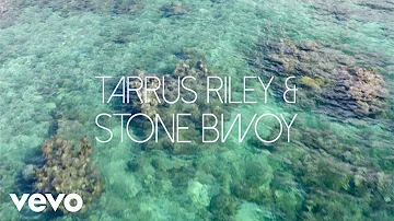 Tarrus Riley - Tarrus Riley feat. Stonebwoy - G.Y.A.L. (OFFICIAL VIDEO)