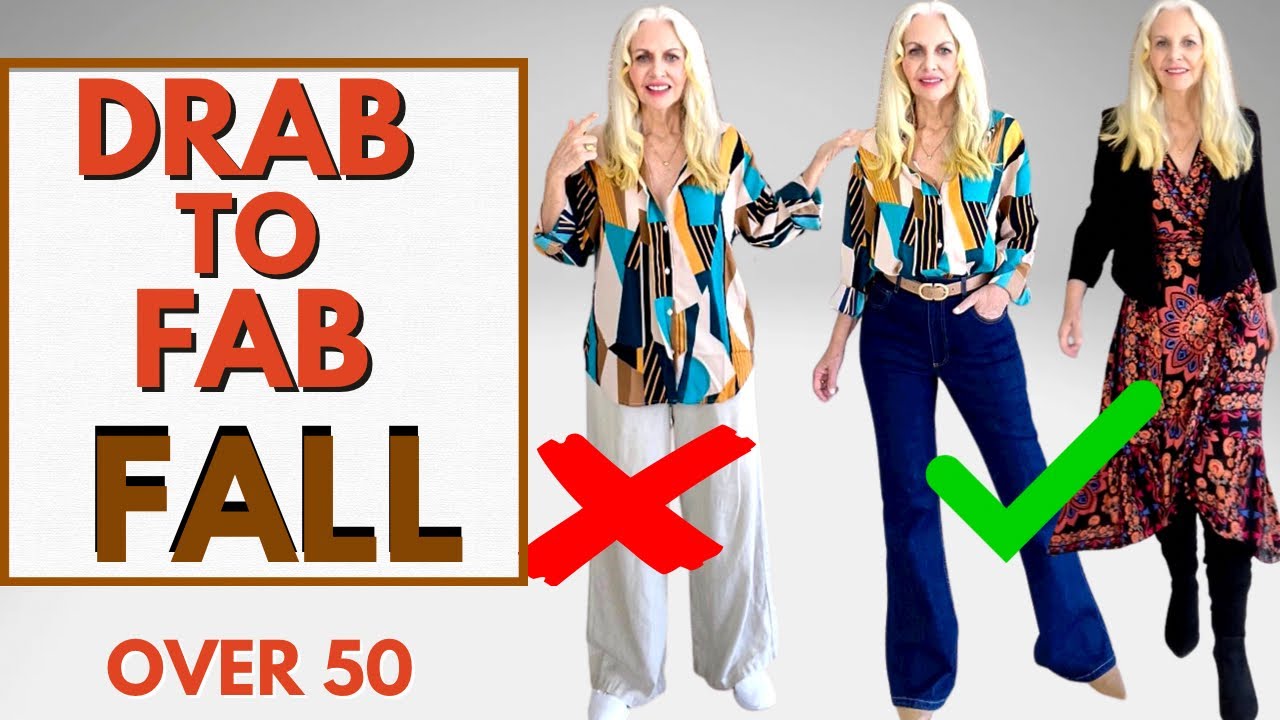 From DRAB to FAB Fall Fashion Over 50 YouTube