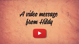 A Message from Hildy at Creating the Future