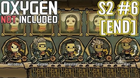 Oxygen Not Included | Part 6 S2 | Unlimited Power!! | [END] ONI Gameplay