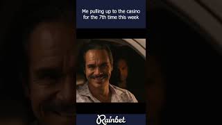 Going To The Casino For 7 Days In A Row funny memes rainbet