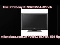 Tivi LCD Sony KLV32S550A-32inch