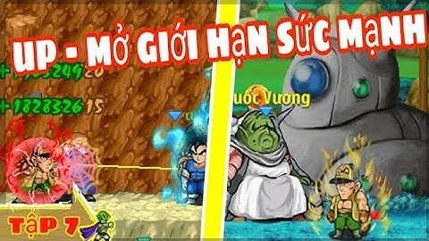 50 tỉ mới săn đệ tập 7 - up sức mạnh nhanh và mở giới hạn sức mạnh lên tầm cao mới | jenki ngọc rồng