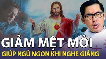 🔴TRỰCTIẾP: Nghe Cha giảng giúp giấc ngủ ngon! giúp tĩnh tâm ngủ sâu giấc Cha Lưu Quang Bảo Vinh