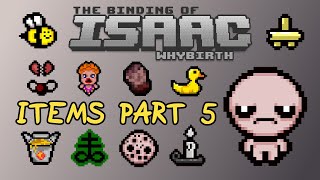 Passive Items Showcase Part 5/5 - The Binding of Isaac: WhyBirth (Mod)