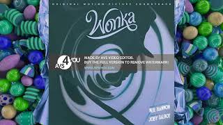 Wonka Soundtrack   Oompa Loompa   Hugh Grant & Timothée Chalamet   WaterTower In Lost effect