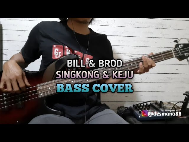 Bass COVER || SINGKONG & KEJU - Bill & Brod class=