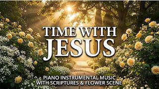 Peaceful Worship Music & Healing Prayer Music with Bible Scriptures | GOD BLESS YOU
