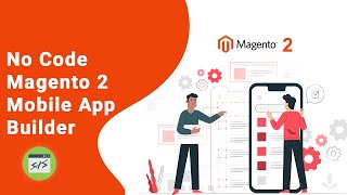 Magento 2 eCommerce Mobile App Creator by Knowband - Video Tutorial screenshot 5