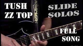 Tush - EVERY GUITAR NOTE - ZZ TOP - Slide Guitar