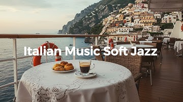 Café Italian Coastline ☕ Vintage Italian Melodies & Soft Jazz from the 1950s