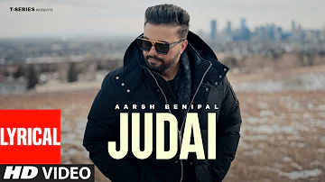 Judai Full Song With Lyrics: Aarsh Benipal | G Guri | New Punjabi Song 2022