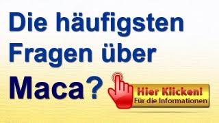 Ist Maca ein Potenzmittel? (Maca Fragen Video)(, 2013-07-02T13:01:47.000Z)