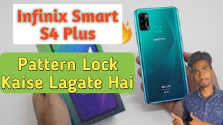 How To Set Patter Lock In Infinix Smart S4 Plus || Infinix Main Patter Lock Kaise Lagate Hai