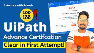 Clear UiPath Advanced Certification in  First Attempt!  (UIARD Certification)