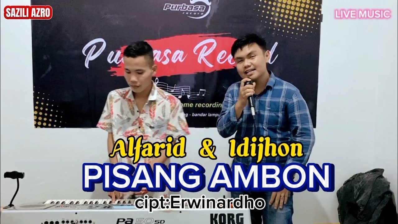 live musik_Alfarid & idhijhon_Pisang Ambon_cipt:Erwinardho