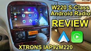 Mercedes S-Class XTRONS Android Radio Review - Wireless Android Auto and Apple CarPlay!