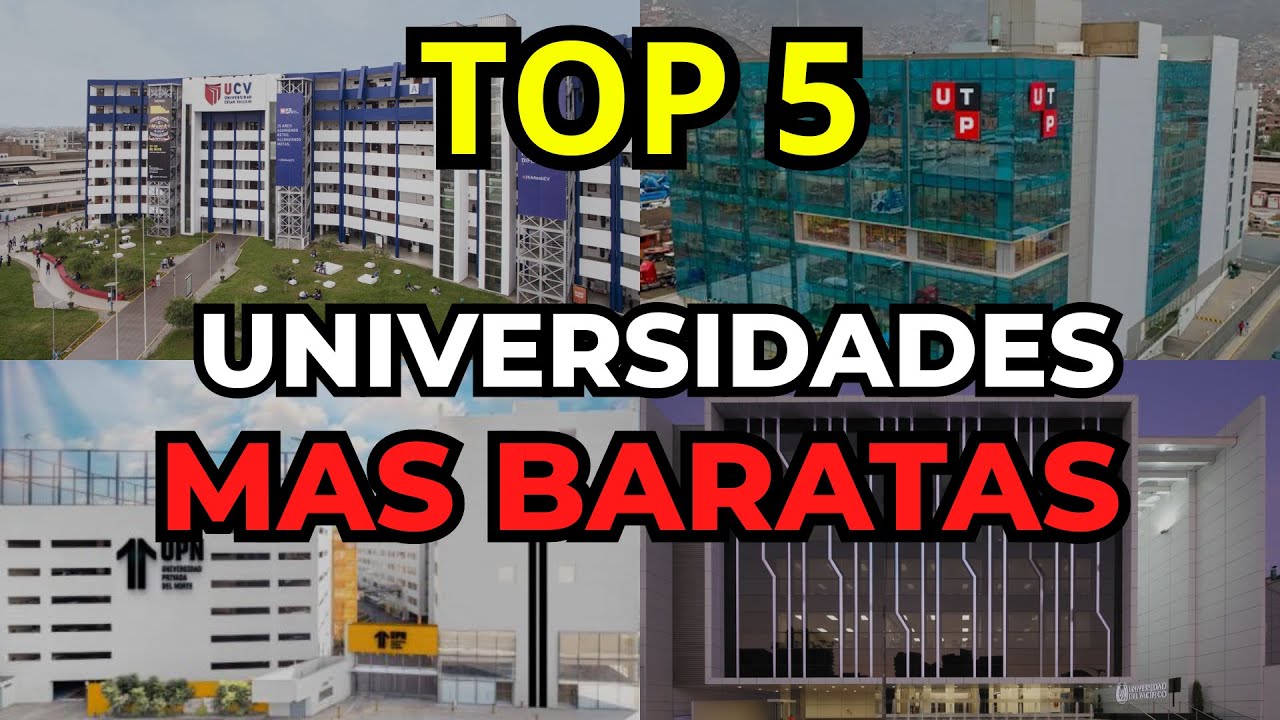 TOP 5 universidades más BARATAS del Perú