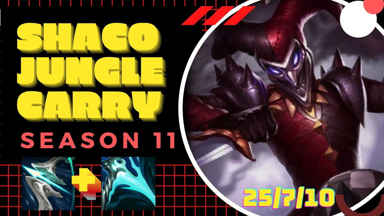 League of Legends S11 Shaco Jungle Carry [Full Gameplay] - YouTube