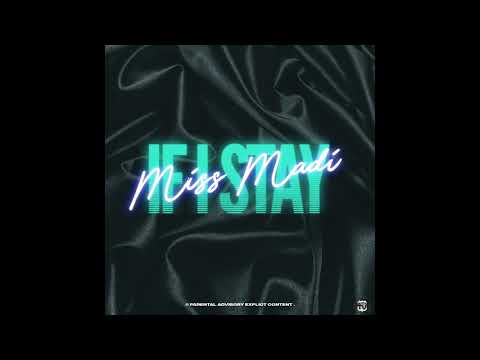 Miss Madi - If I Stay (Official Audio)