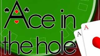 Ace In The Hole Trailer
