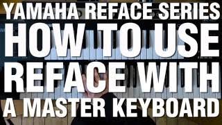 How to Use Reface With A Master Keyboard