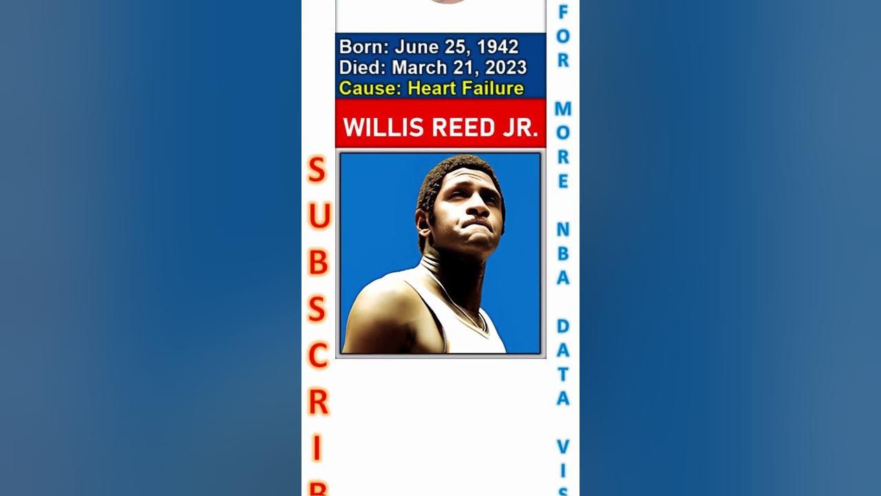 NBA History on X: In Memoriam: Willis Reed (1942-2023)