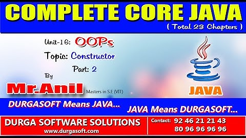 Core Java- OOPs constructor Part  -2
