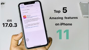 Top 5 Amazing features on ios 17.0.3 in iPhone 11😍