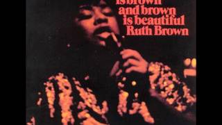 Ruth Brown &quot;Black Is Brown and Brown Is Beautiful&quot;,1969. Track 04: &quot;Try Me and See&quot;