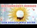 DIY MIRROR WALL DECOR | LOW BUDGET | 햇살 거울 | Room Decor | Cermin Matahari