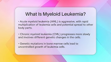 What Is Myeloid Leukemia? - Oncology Support Network