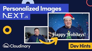 personalized greeting card image in next.js with cloudinary - dev hints