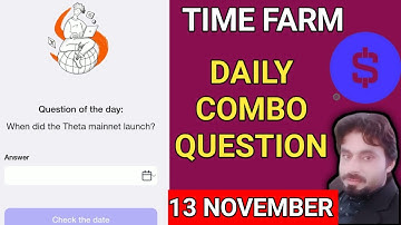 TIME FARM DAILY COMBO QUESTION 13 NOVEMBER | TIME FARM ORACLE OF TIME | TIME FARM DAILY COMBO