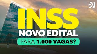 Concurso INSS 2023: Novo edital para 1.000 vagas? Com Victor Gammaro e Erick Alves
