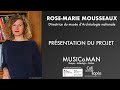 Musicoman  prsentation de rosemarie mousseaux directrice du man