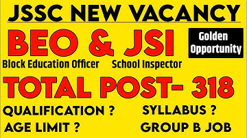 JSSC NEW VACNACY 2025 | BEO & JSI NEW VACANCY | EXAM PATTERN | QUALIFICATION | AGE LIMIT #jssc