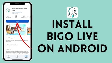 How to Install Bigo on Android | Get Started with Live Streaming 2024