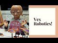 Vex Robotics!
