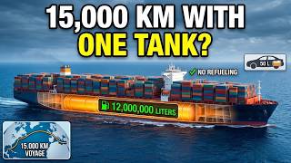 15,000 km With One Tank: How Container Ships Manage Fuel
