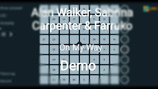 Alan Walker, Sabrina Carpenter & Farruko - On My Way // Demo Unipad Project File screenshot 5