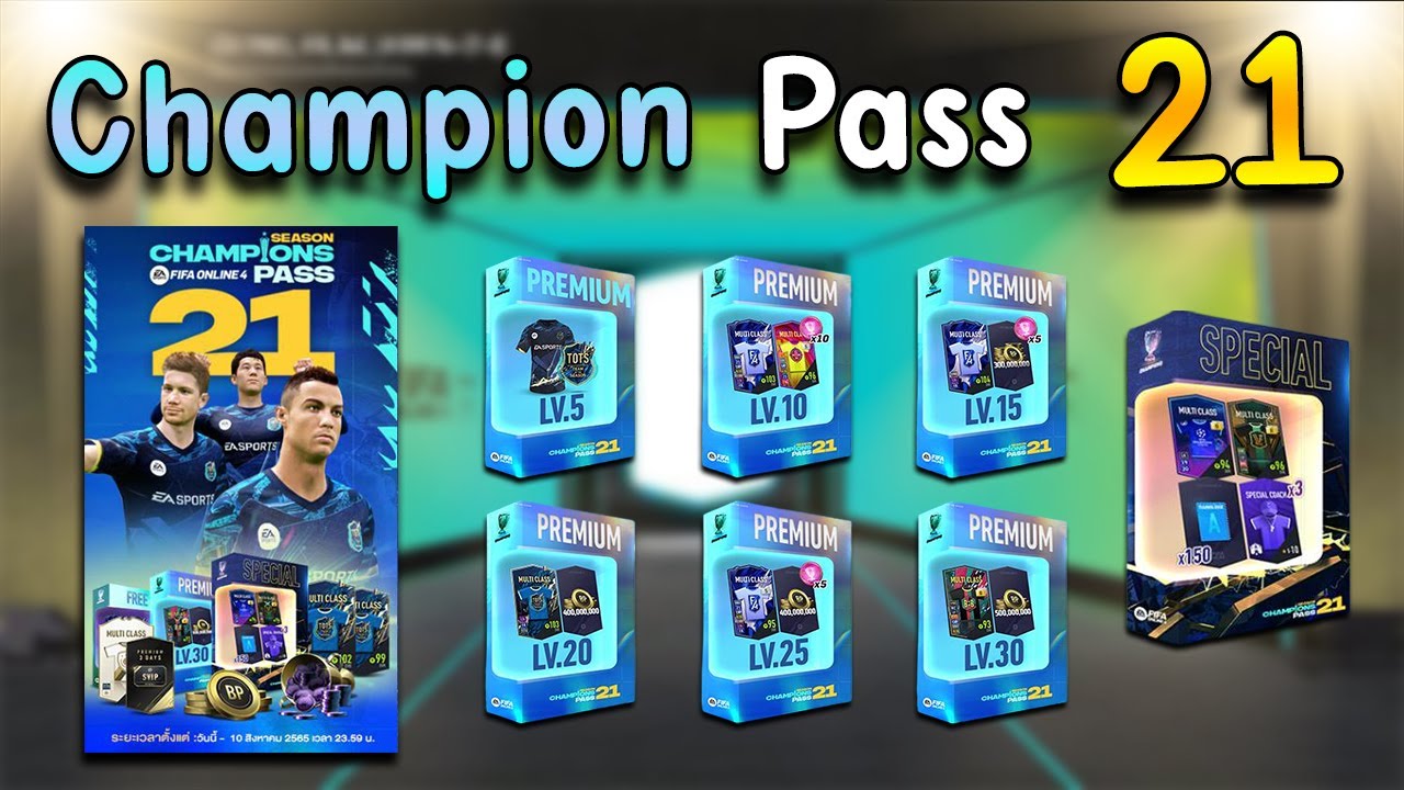 Champion Pass 21 : ตามหานักเตะ+8 เข้าทีม !! [FIFA Online 4]